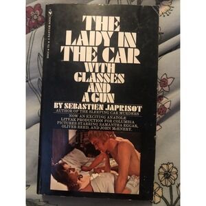 The Lady in the Car with Glasses & a Gun by Sebastien Japrisot Vintage Paperback